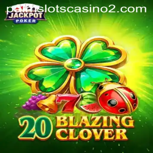 Unveiling 20BlazingClover: A Comprehensive Guide to Your Next Gaming Adventure